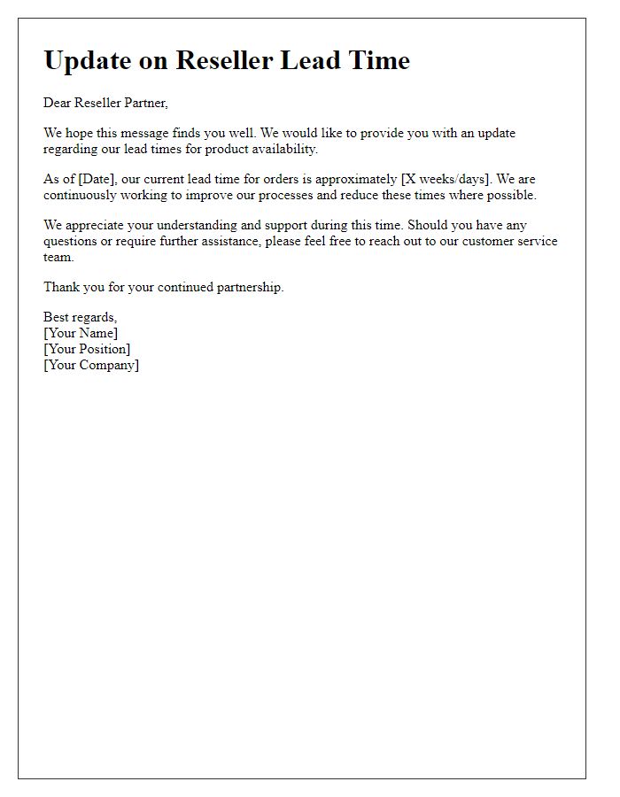 Letter template of update on reseller lead time