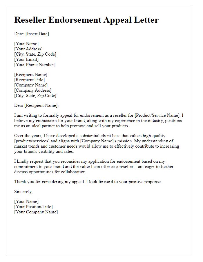 Letter template of Reseller Endorsement Appeal