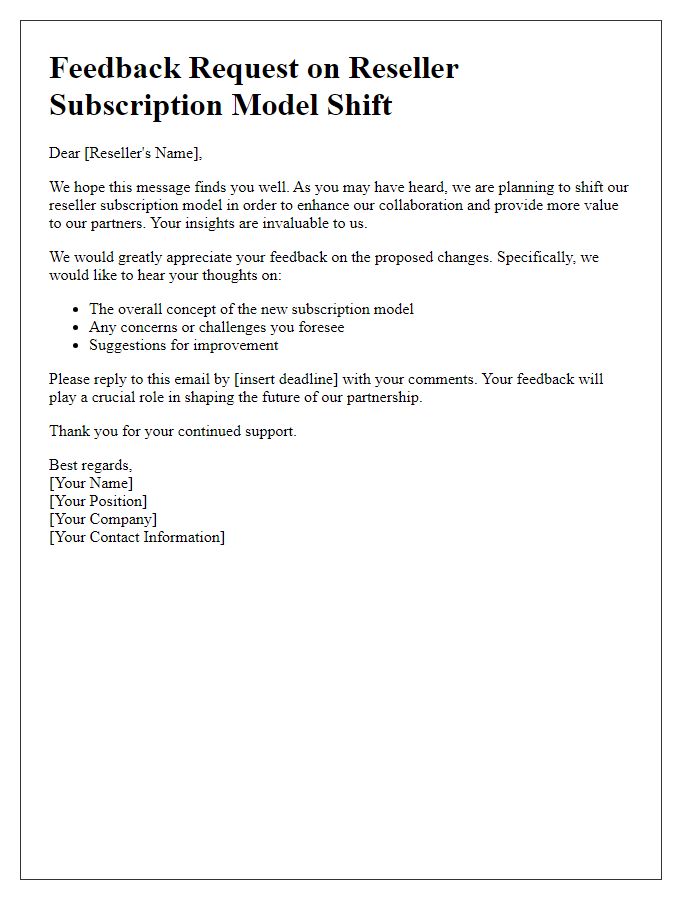 Letter template of feedback request on reseller subscription model shift