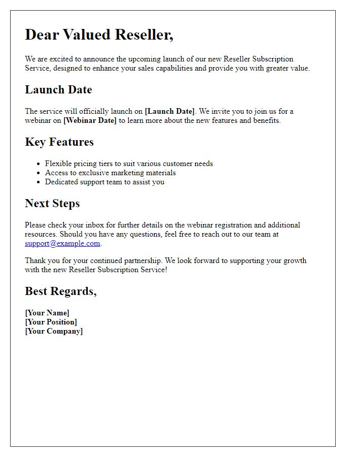 Letter template of updates regarding reseller subscription service launch