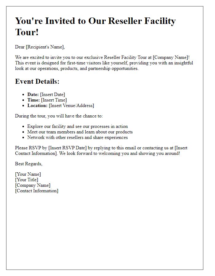 Letter template of reseller facility tour invitation for first-time visitors.