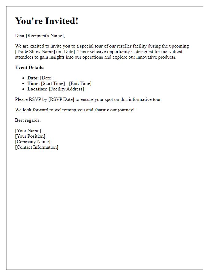 Letter template of reseller facility tour invitation for trade show attendees.