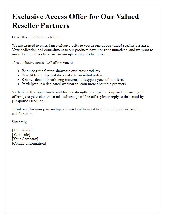 Letter template of exclusive access offer for our reseller partners