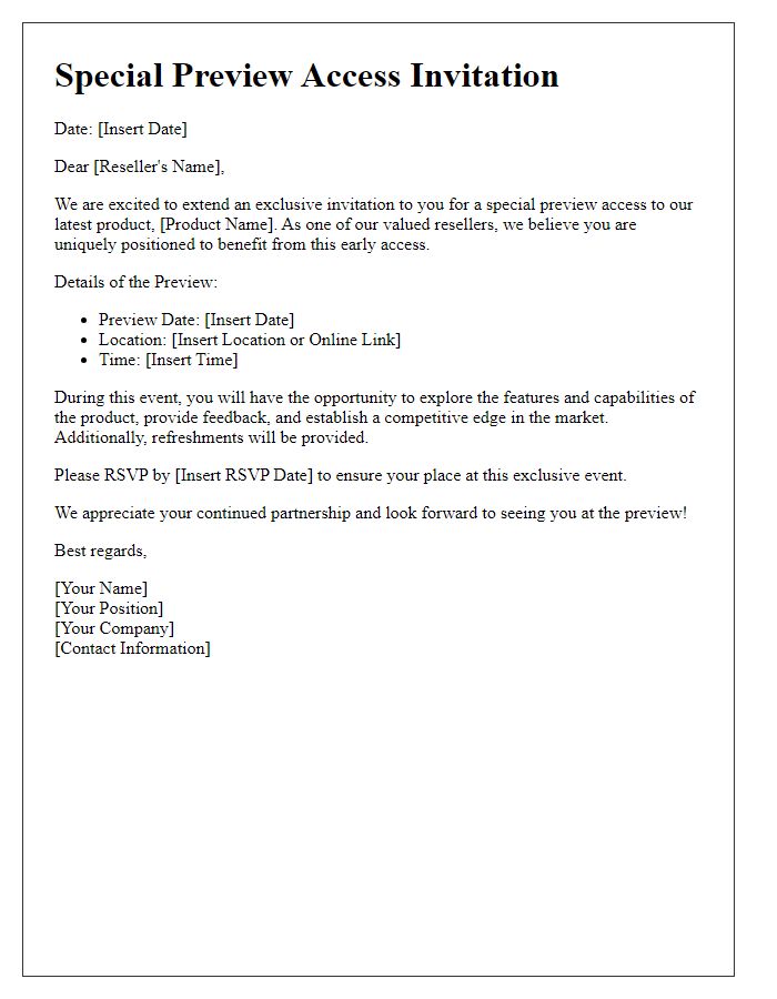 Letter template of special preview access for select resellers