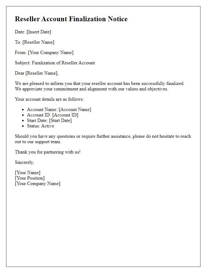 Letter template of reseller account finalization notice