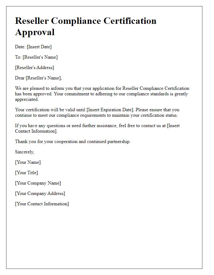 Letter template of reseller compliance certification approval confirmation