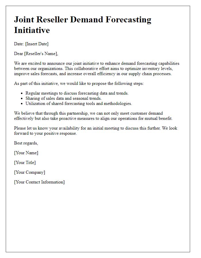 Letter template of joint reseller demand forecasting initiative