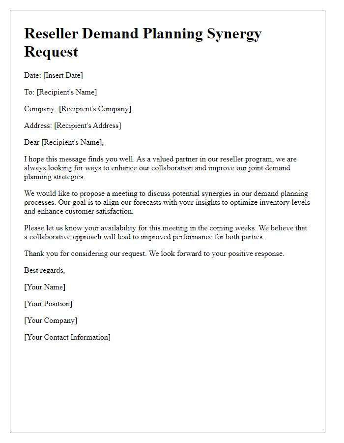 Letter template of reseller demand planning synergy request