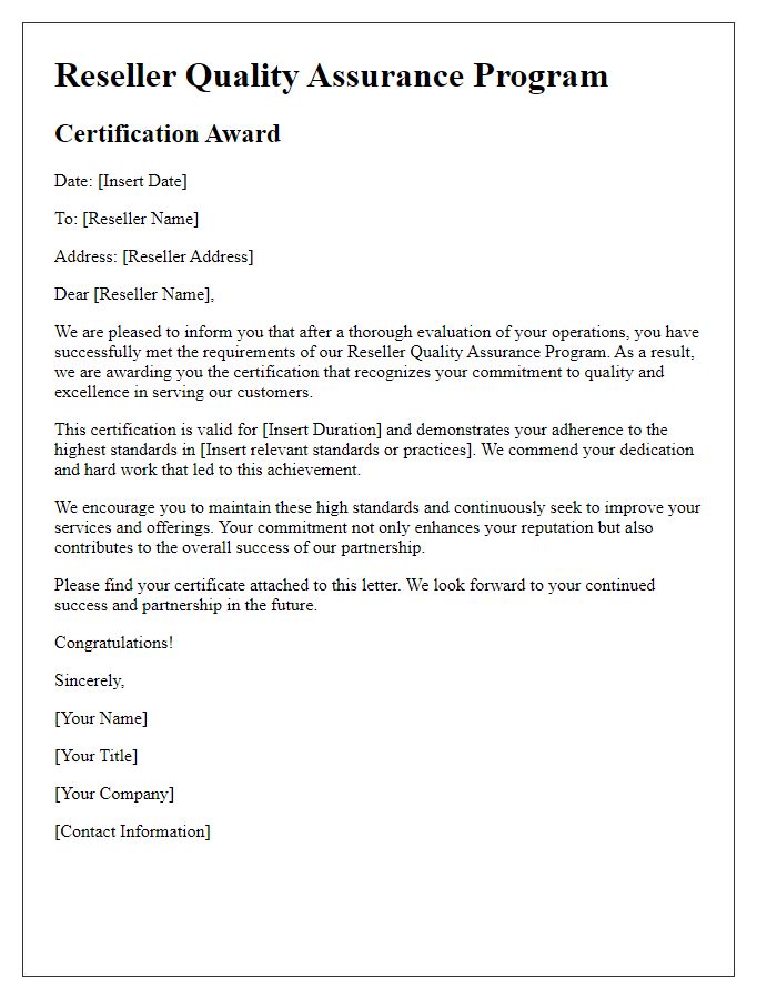 Letter template of Reseller Quality Assurance Program Certification Award