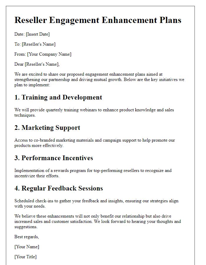 Letter template of reseller engagement enhancement plans