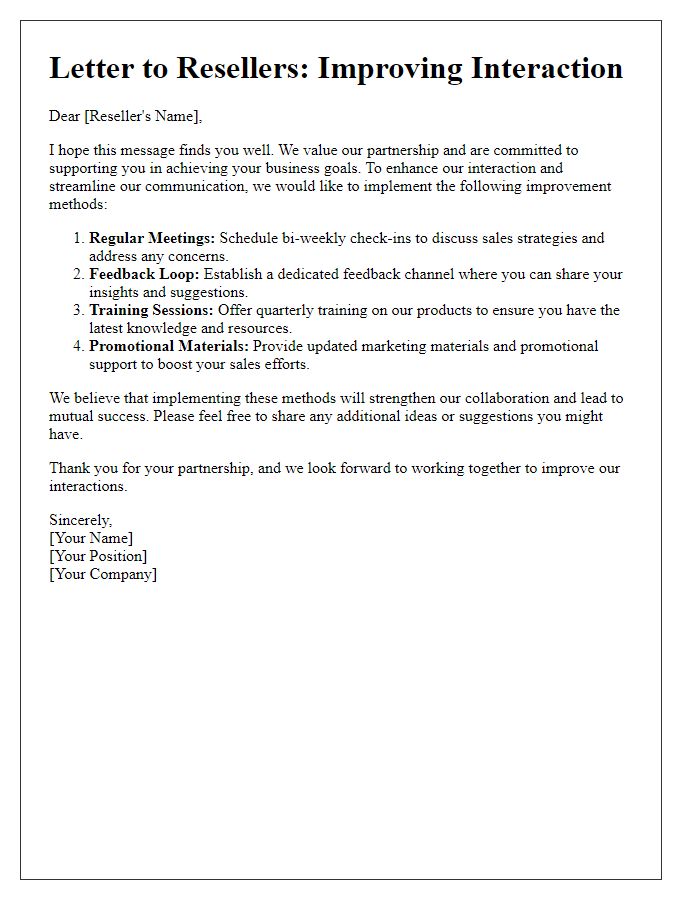 Letter template of reseller interaction improvement methods