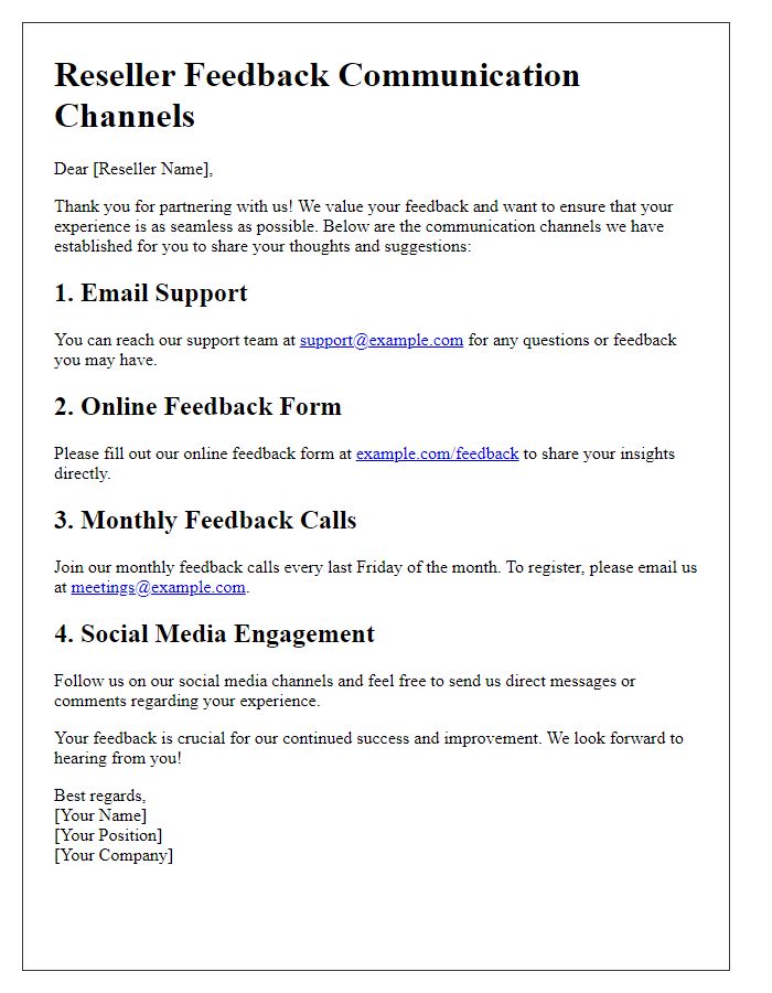 Letter template of reseller feedback communication channels.