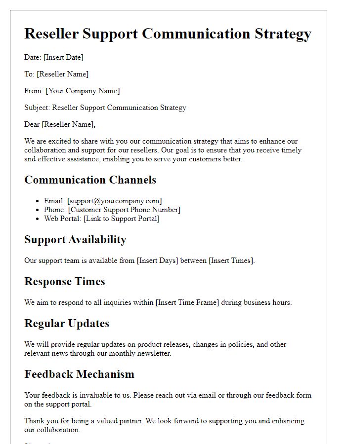 Letter template of reseller support communication strategy.