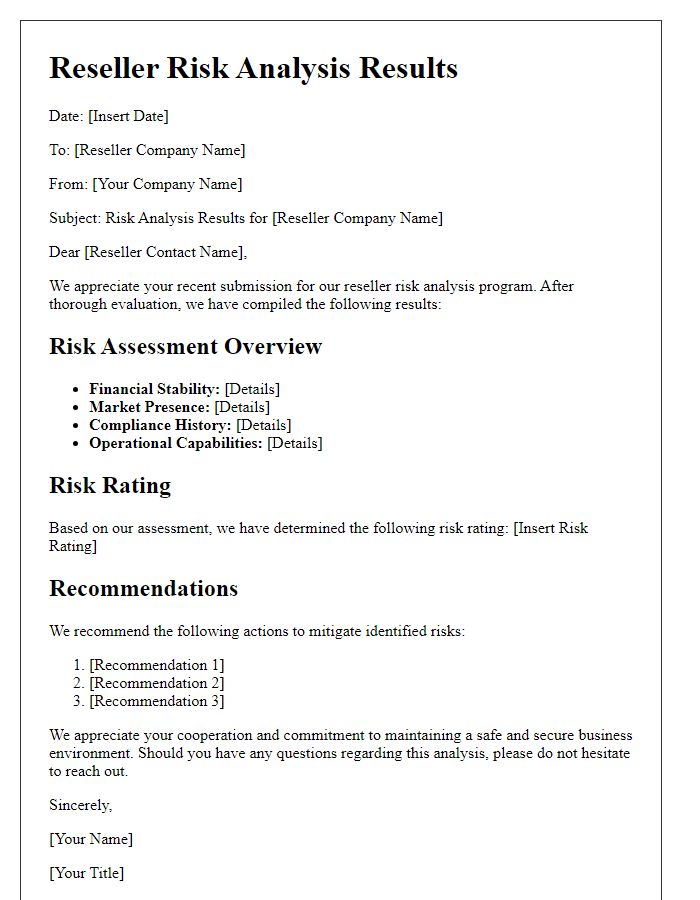 Letter template of reseller risk analysis results.