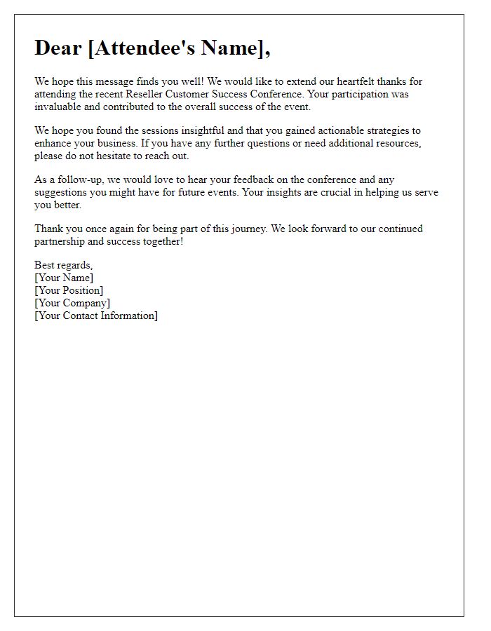 Letter template of follow-up for reseller customer success conference attendees