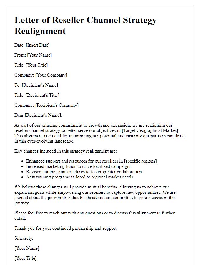 Letter template of reseller channel strategy realignment for geographical market expansion