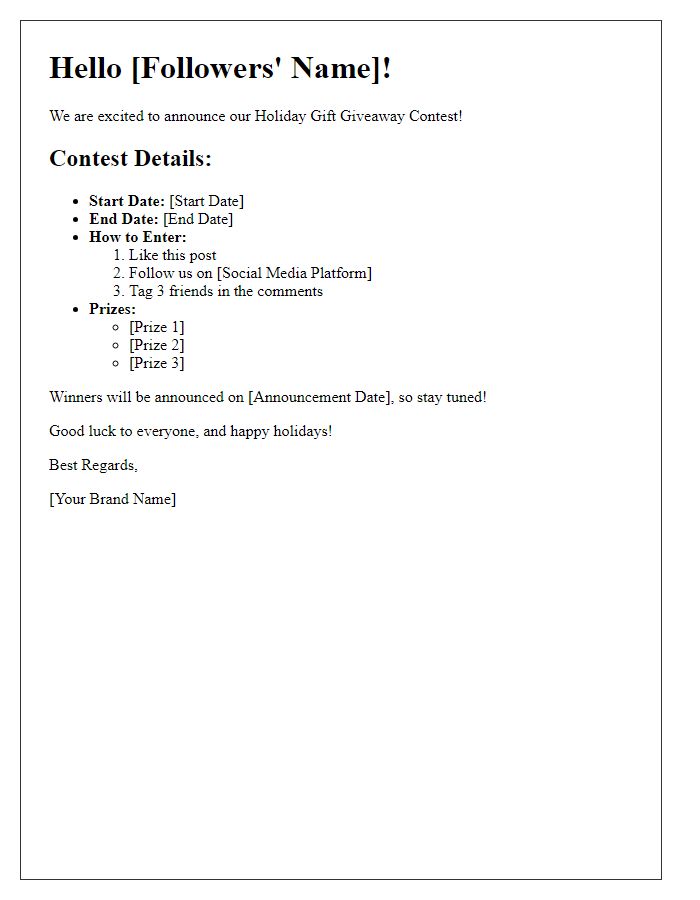 Letter template of holiday gift giveaway contest details for social media followers.