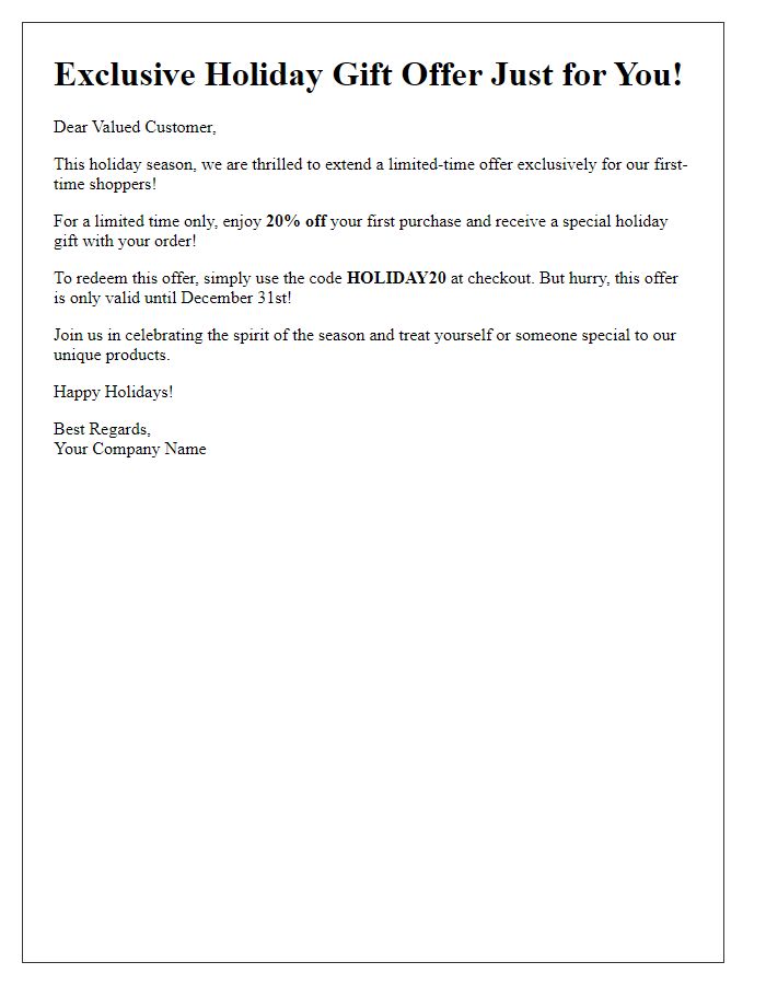 Letter template of limited-time holiday gift offer for first-time shoppers.