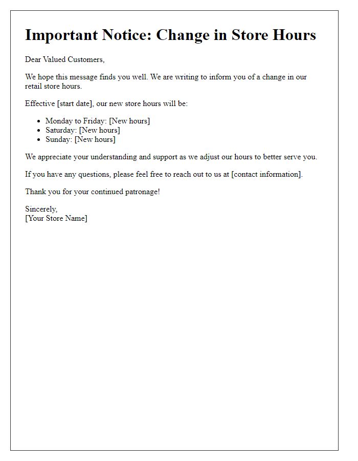 Letter template of retail store hours change notification
