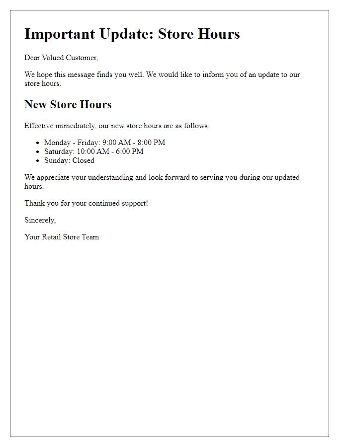 Letter template of retail store hours update for customers