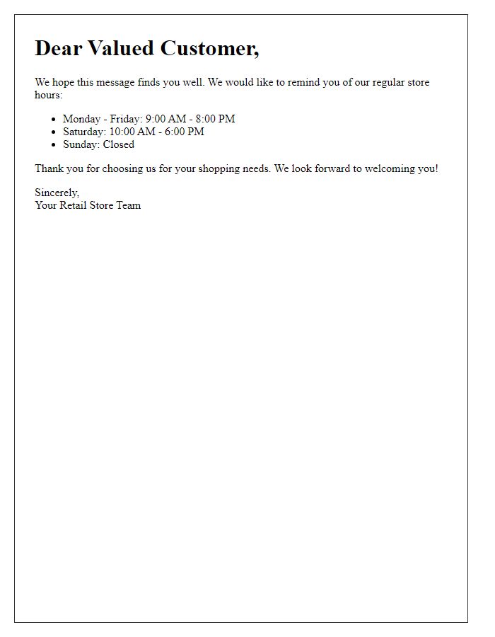 Letter template of retail store regular hours reminder