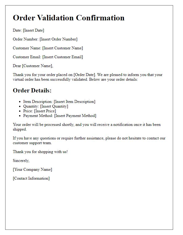 Letter template of virtual order validation for retail