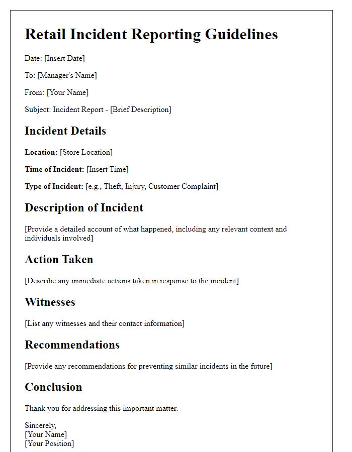 Letter template of retail incident reporting guidelines.