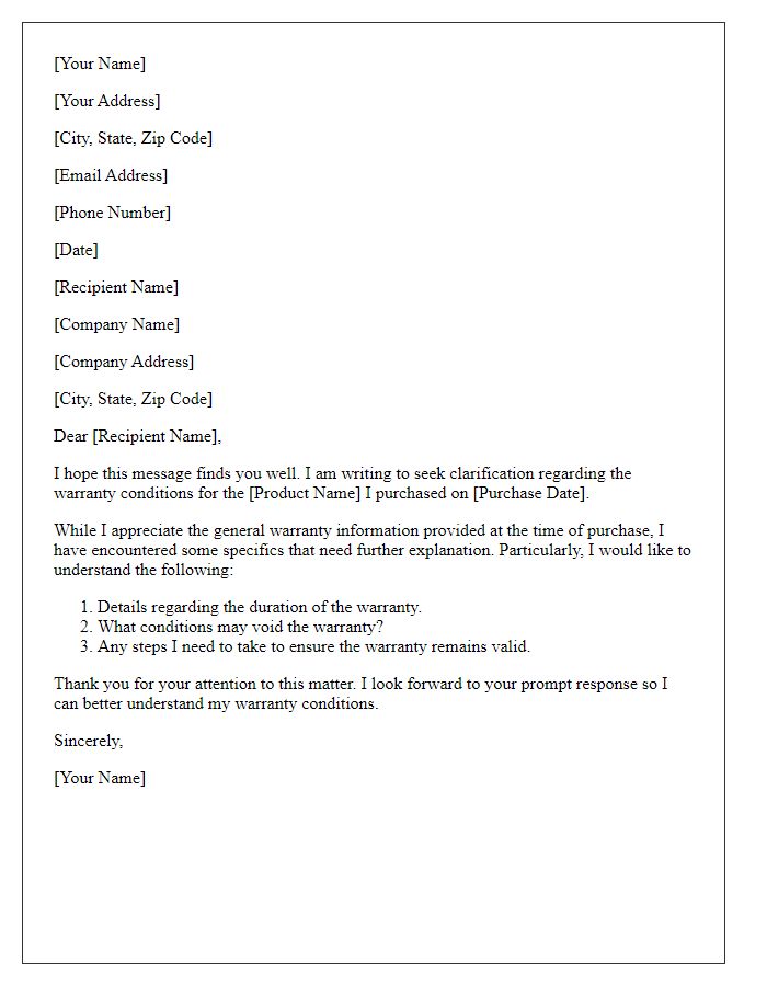 Letter template of clarification needed regarding warranty conditions for a product.