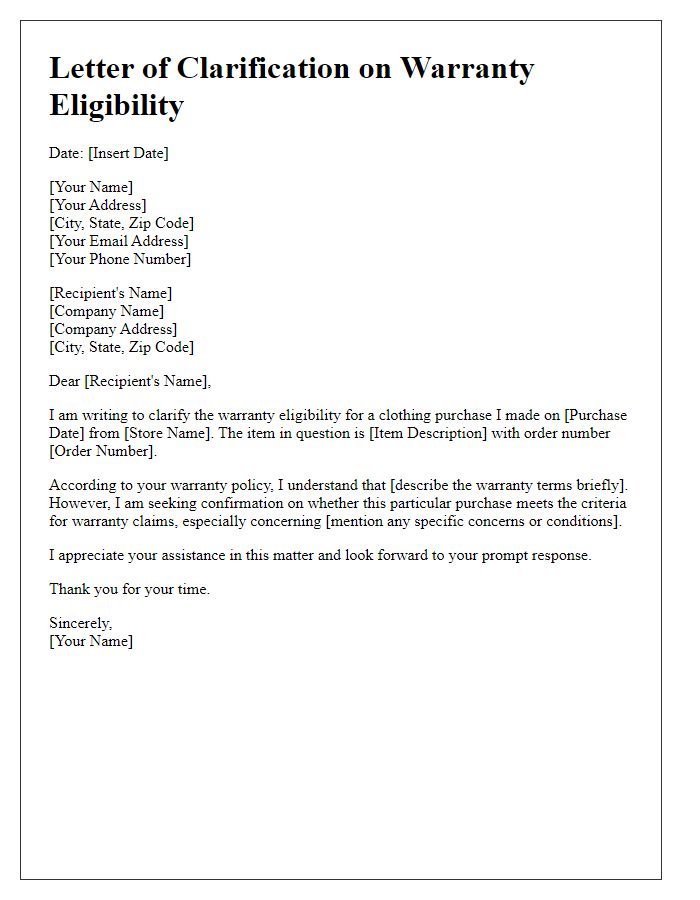 Letter template of clarification on warranty eligibility for clothing purchase.