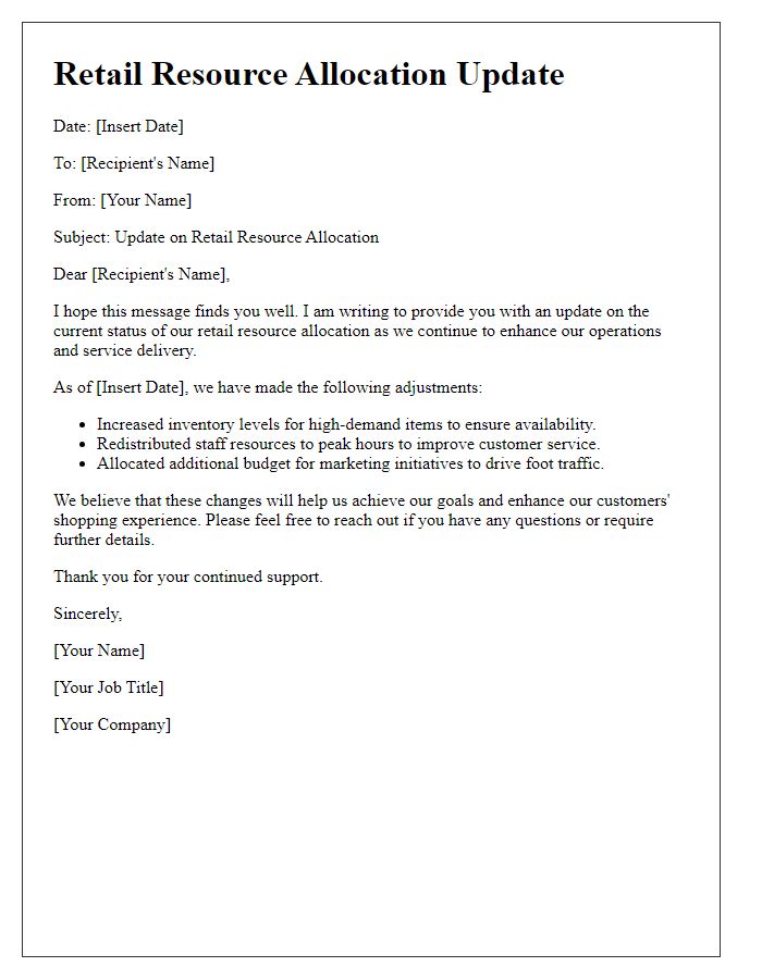 Letter template of retail resource allocation update