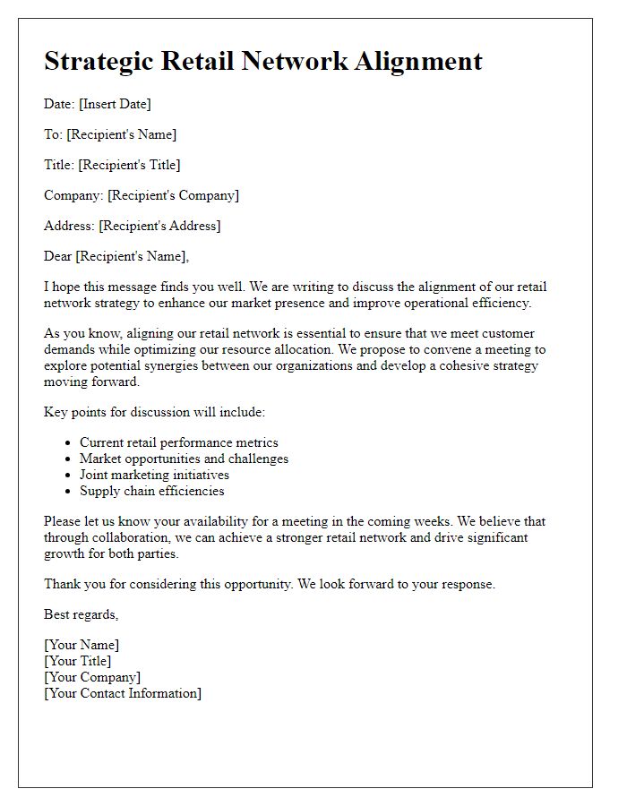 Letter template of strategic retail network alignment