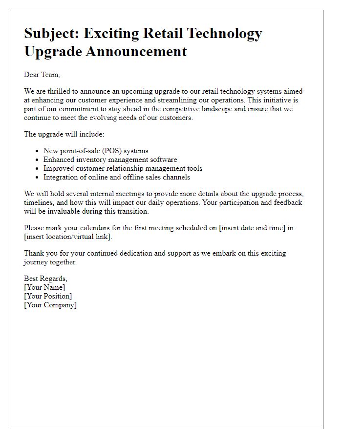 Letter template of retail technology upgrade announcement for internal meetings