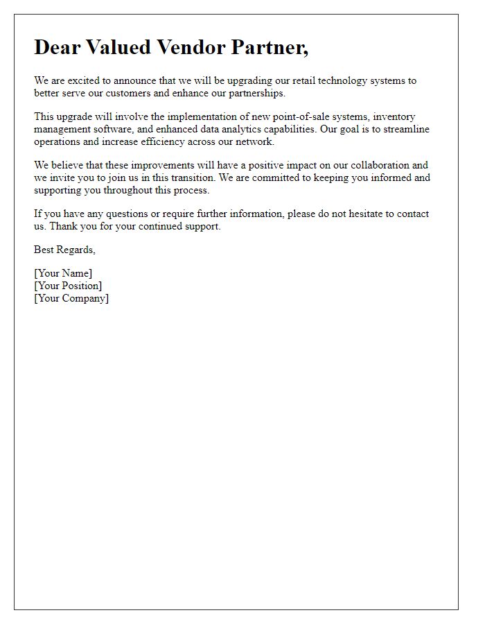 Letter template of retail technology upgrade announcement for vendor partnerships