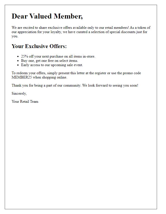 Letter template of retail member exclusive offers.