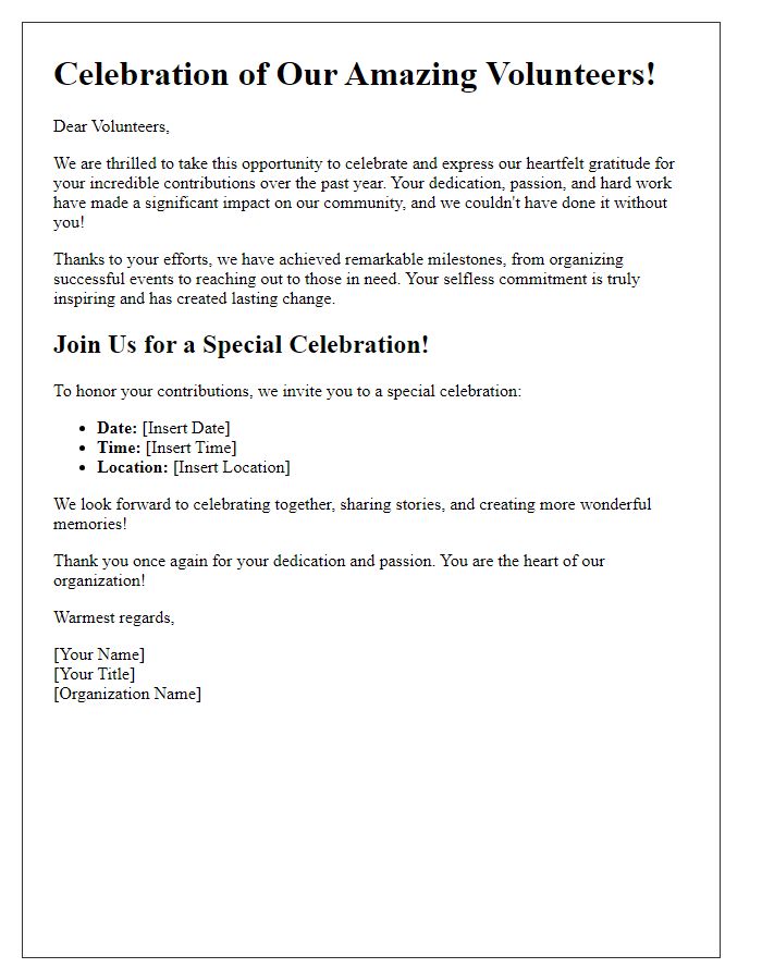 Letter template of celebration for volunteers contributions.