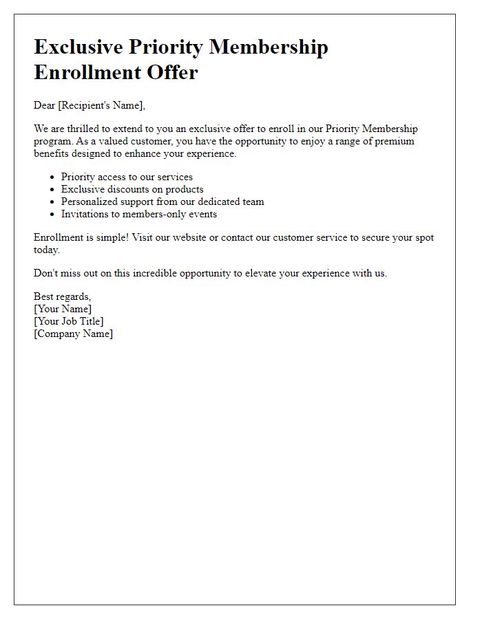 Letter template of Priority Membership Enrollment Offer