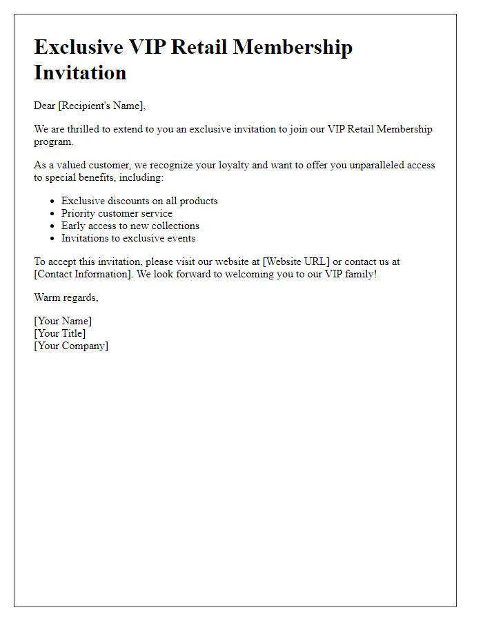 Letter template of VIP Retail Membership Invitation