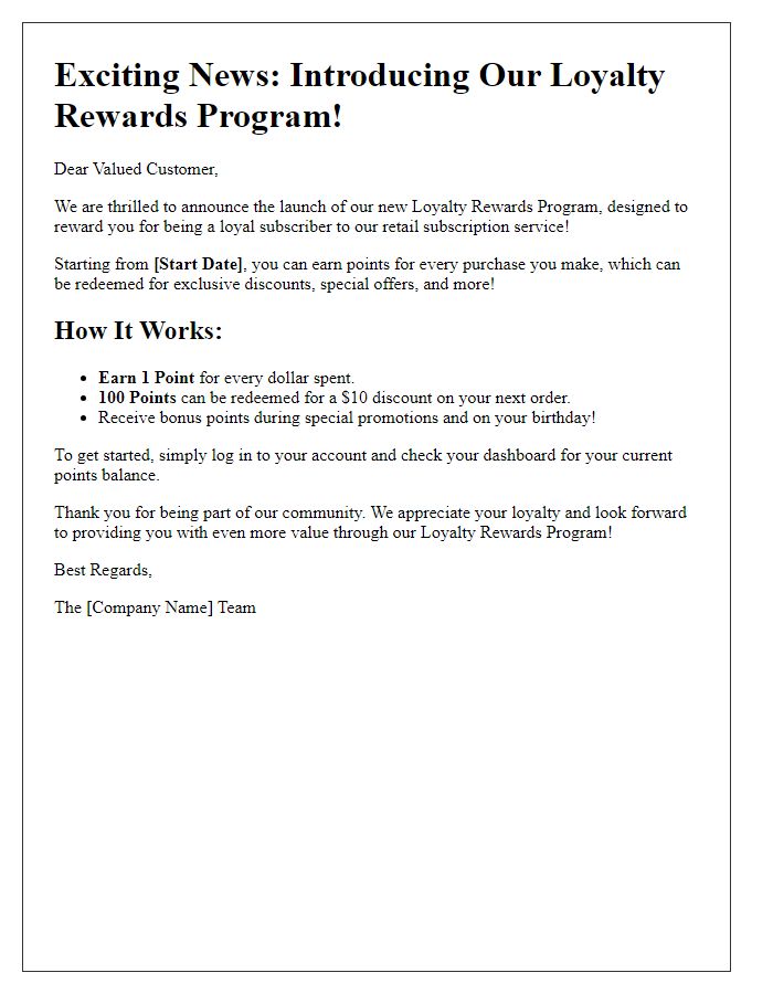 Letter template of retail subscription service loyalty rewards announcement