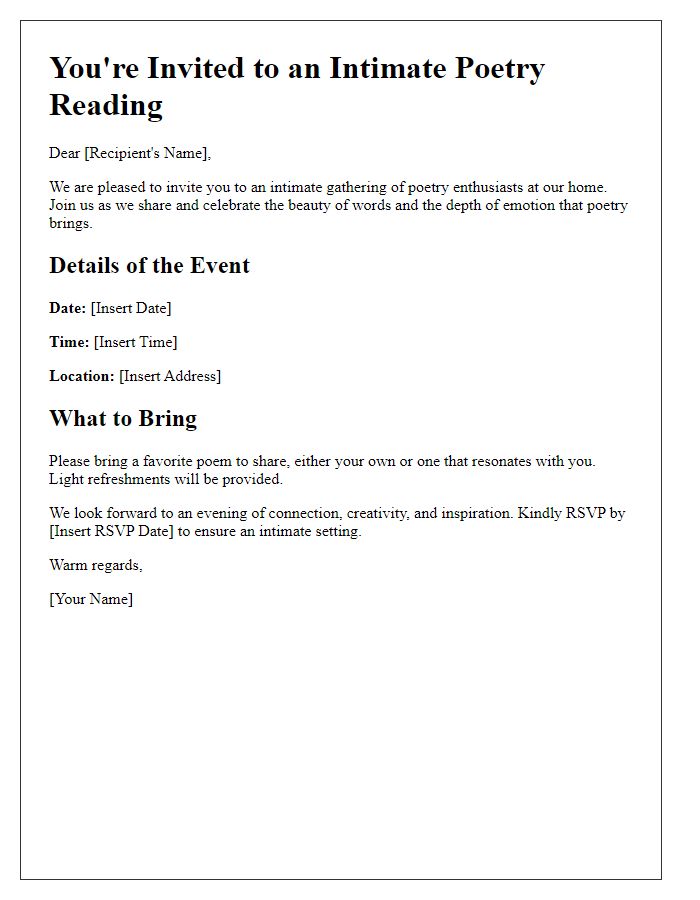 Letter template of invitation for an intimate poetry reading gathering.