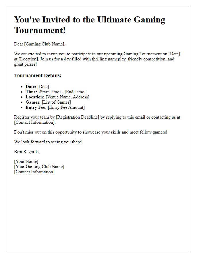 Letter template of gaming tournament invitation for local gaming clubs.