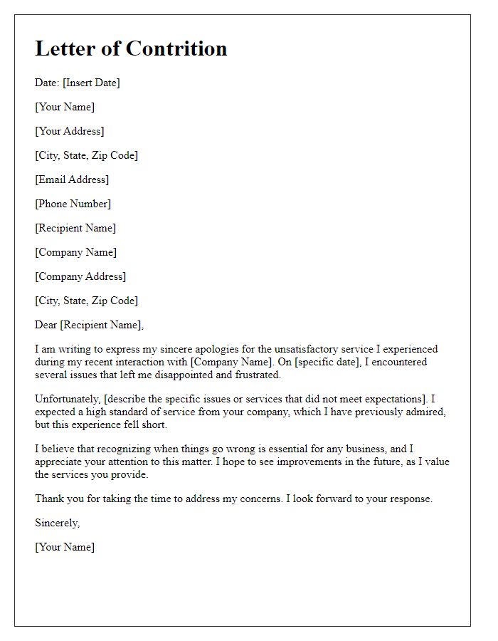 Letter template of contrition for unsatisfactory service experiences.