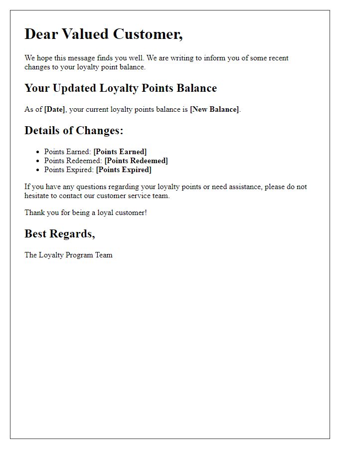 Letter template of recent changes to your loyalty point balance