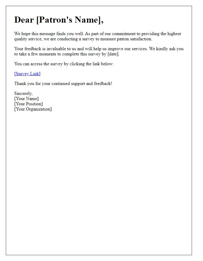 Letter template of patron satisfaction measurement request.