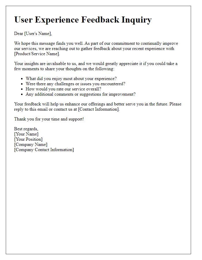 Letter template of user experience feedback inquiry.