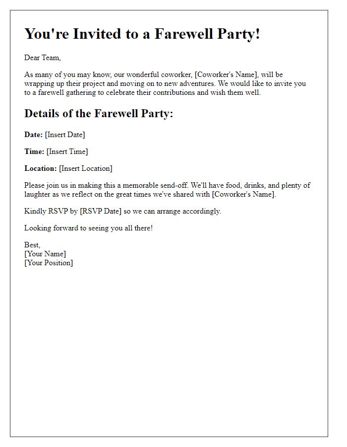 Letter template of farewell invitation for a coworker wrapping up a project.