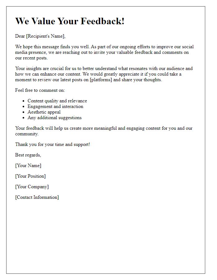 Letter template of inviting feedback and comments on social posts.