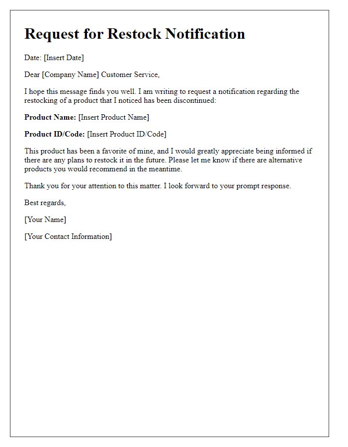 Letter template of restock notification request for discontinued products.