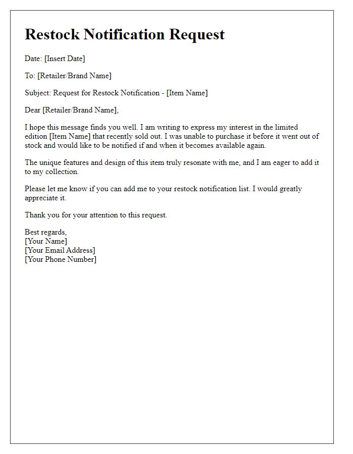 Letter template of restock notification request for a limited edition item.