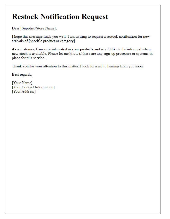 Letter template of restock notification request for new arrivals.