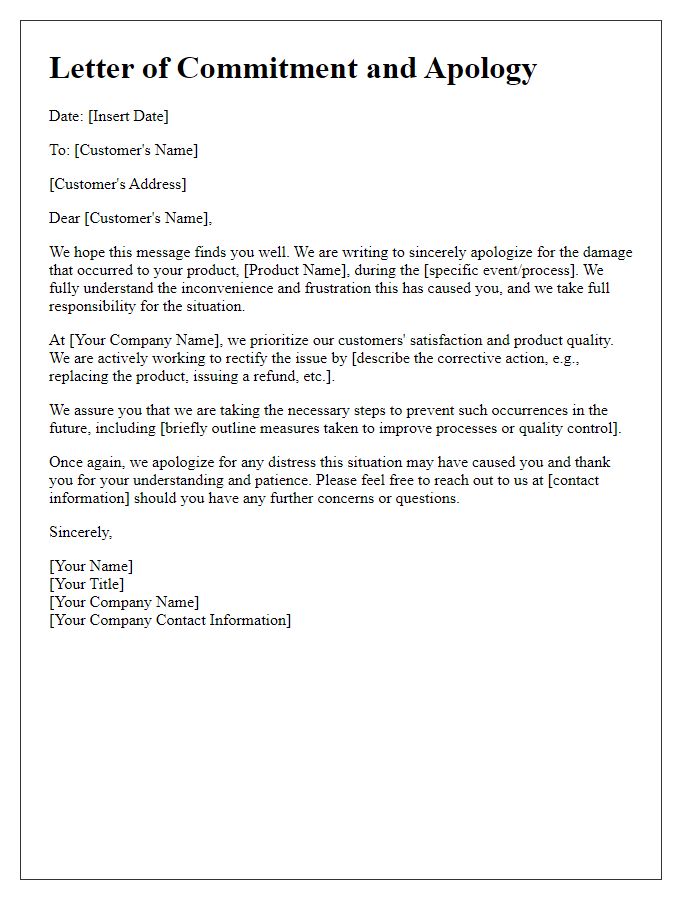 Letter template of commitment and apology for product damage.